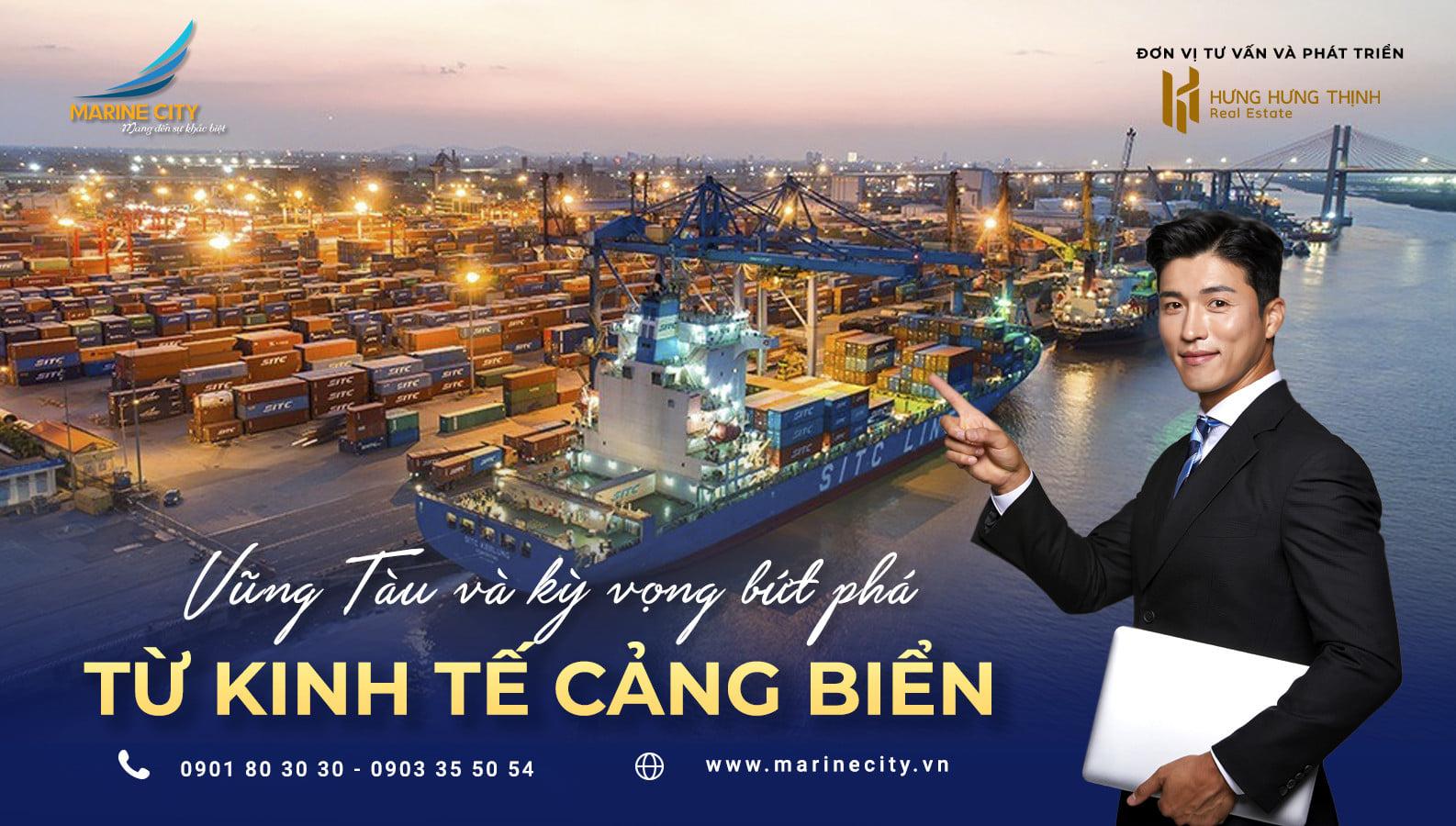 VŨNG TÀU VÀ KỲ VỌNG BỨT PHÁ TỪ KINH TẾ CẢNG BIỂN